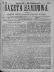 Gazeta Handlowa. Pismo poświęcone handlowi, przemysłowi fabrycznemu i rolniczemu, 1868, Nr 260