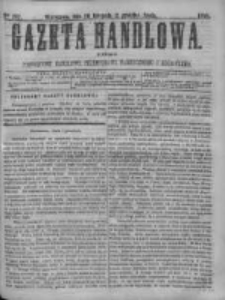 Gazeta Handlowa. Pismo poświęcone handlowi, przemysłowi fabrycznemu i rolniczemu, 1868, Nr 267