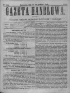 Gazeta Handlowa. Pismo poświęcone handlowi, przemysłowi fabrycznemu i rolniczemu, 1868, Nr 288