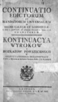 Kontinuacya Wyrokow y Rozkazow Powszechnych w Galicyi i Lodomeryi Królewstwach Wypadłych 1778
