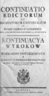 Kontinuacya Wyrokow y Rozkazow Powszechnych w Galicyi i Lodomeryi Królewstwach Wypadłych 1779