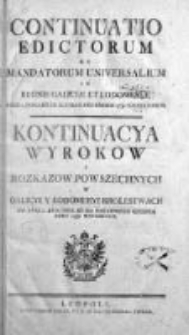 Kontinuacya Wyrokow y Rozkazow Powszechnych w Galicyi i Lodomeryi Królewstwach Wypadłych 1780