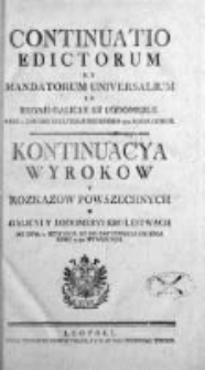 Kontinuacya Wyrokow y Rozkazow Powszechnych w Galicyi i Lodomeryi Królewstwach Wypadłych 1792