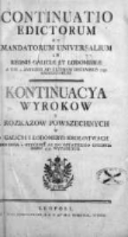 Kontinuacya Wyrokow y Rozkazow Powszechnych w Galicyi i Lodomeryi Królewstwach Wypadłych 1797