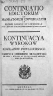 Kontinuacya Wyrokow y Rozkazow Powszechnych w Galicyi i Lodomeryi Królewstwach Wypadłych 1801