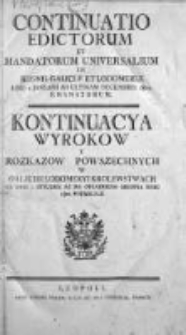 Kontinuacya Wyrokow y Rozkazow Powszechnych w Galicyi i Lodomeryi Królewstwach Wypadłych 1802