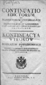 Kontinuacya Wyrokow y Rozkazow Powszechnych w Galicyi i Lodomeryi Królewstwach Wypadłych 1803