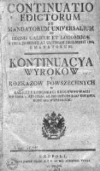 Kontinuacya Wyrokow y Rozkazow Powszechnych w Galicyi i Lodomeryi Królewstwach Wypadłych 1804