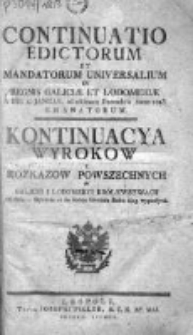 Kontinuacya Wyrokow y Rozkazow Powszechnych w Galicyi i Lodomeryi Królewstwach Wypadłych 1813