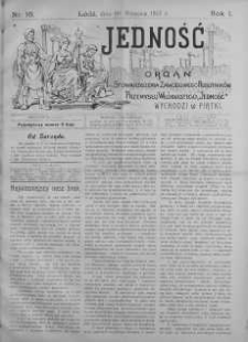 Jedność: organ Stowarzyszenia Zawodowego Robotników Przemysłu Włóknistego 6 wrzesień 1907 nr 16
