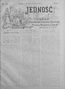 Jedność: organ Stowarzyszenia Zawodowego Robotników Przemysłu Włóknistego 27 wrzesień 1907 nr 19