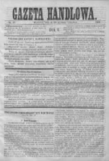 Gazeta Handlowa. Pismo poświęcone handlowi, przemysłowi fabrycznemu i rolniczemu, 1869, Nr 21