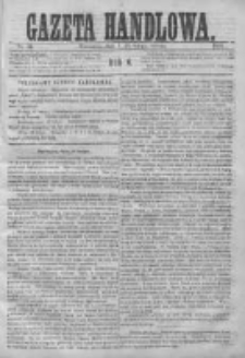 Gazeta Handlowa. Pismo poświęcone handlowi, przemysłowi fabrycznemu i rolniczemu, 1869, Nr 34