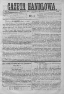 Gazeta Handlowa. Pismo poświęcone handlowi, przemysłowi fabrycznemu i rolniczemu, 1869, Nr 44