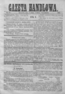 Gazeta Handlowa. Pismo poświęcone handlowi, przemysłowi fabrycznemu i rolniczemu, 1869, Nr 47