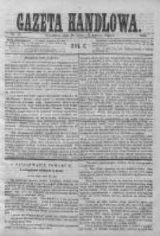 Gazeta Handlowa. Pismo poświęcone handlowi, przemysłowi fabrycznemu i rolniczemu, 1869, Nr 55