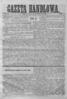 Gazeta Handlowa. Pismo poświęcone handlowi, przemysłowi fabrycznemu i rolniczemu, 1869, Nr 58