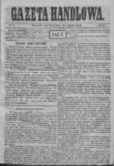 Gazeta Handlowa. Pismo poświęcone handlowi, przemysłowi fabrycznemu i rolniczemu, 1871, Nr 8