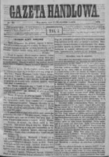 Gazeta Handlowa. Pismo poświęcone handlowi, przemysłowi fabrycznemu i rolniczemu, 1871, Nr 10