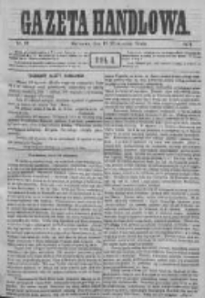 Gazeta Handlowa. Pismo poświęcone handlowi, przemysłowi fabrycznemu i rolniczemu, 1871, Nr 19