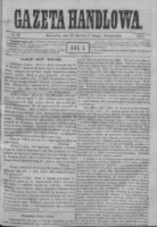 Gazeta Handlowa. Pismo poświęcone handlowi, przemysłowi fabrycznemu i rolniczemu, 1871, Nr 28