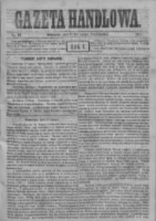 Gazeta Handlowa. Pismo poświęcone handlowi, przemysłowi fabrycznemu i rolniczemu, 1871, Nr 40