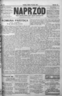 Naprzód. Czasopismo polityczne i społeczne. - Organ partyi socyal-demokratycznej 1911, R. XX, Nr 064