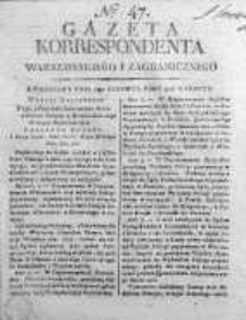 Korespondent Warszawski Donoszący Wiadomości Krajowe i Zagraniczne 1812, Nr 47