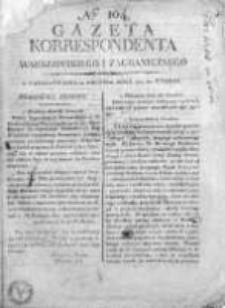 Korespondent Warszawski Donoszący Wiadomości Krajowe i Zagraniczne 1812, Nr 104
