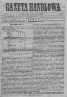 Gazeta Handlowa. Pismo poświęcone handlowi, przemysłowi fabrycznemu i rolniczemu, 1871, Nr 58