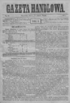 Gazeta Handlowa. Pismo poświęcone handlowi, przemysłowi fabrycznemu i rolniczemu, 1871, Nr 60