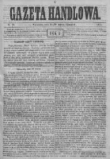 Gazeta Handlowa. Pismo poświęcone handlowi, przemysłowi fabrycznemu i rolniczemu, 1871, Nr 70