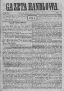 Gazeta Handlowa. Pismo poświęcone handlowi, przemysłowi fabrycznemu i rolniczemu, 1871, Nr 76