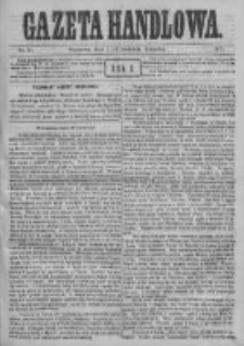 Gazeta Handlowa. Pismo poświęcone handlowi, przemysłowi fabrycznemu i rolniczemu, 1871, Nr 81