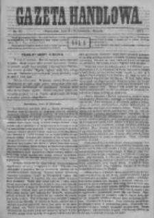 Gazeta Handlowa. Pismo poświęcone handlowi, przemysłowi fabrycznemu i rolniczemu, 1871, Nr 85