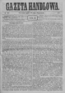 Gazeta Handlowa. Pismo poświęcone handlowi, przemysłowi fabrycznemu i rolniczemu, 1871, Nr 106