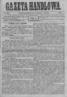 Gazeta Handlowa. Pismo poświęcone handlowi, przemysłowi fabrycznemu i rolniczemu, 1871, Nr 119