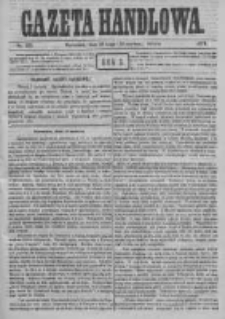 Gazeta Handlowa. Pismo poświęcone handlowi, przemysłowi fabrycznemu i rolniczemu, 1871, Nr 126