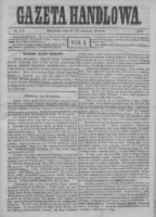 Gazeta Handlowa. Pismo poświęcone handlowi, przemysłowi fabrycznemu i rolniczemu, 1871, Nr 140