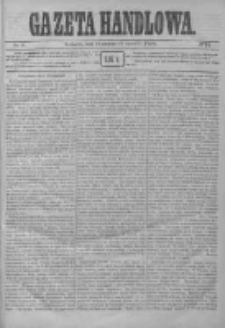 Gazeta Handlowa. Pismo poświęcone handlowi, przemysłowi fabrycznemu i rolniczemu, 1872, Nr 9