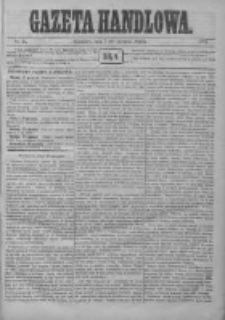 Gazeta Handlowa. Pismo poświęcone handlowi, przemysłowi fabrycznemu i rolniczemu, 1872, Nr 14
