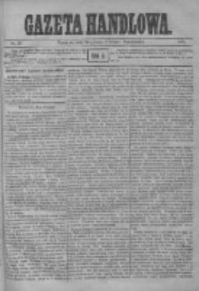 Gazeta Handlowa. Pismo poświęcone handlowi, przemysłowi fabrycznemu i rolniczemu, 1872, Nr 27