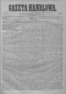 Gazeta Handlowa. Pismo poświęcone handlowi, przemysłowi fabrycznemu i rolniczemu, 1872, Nr 31