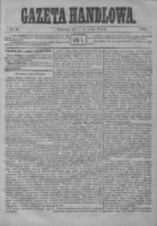 Gazeta Handlowa. Pismo poświęcone handlowi, przemysłowi fabrycznemu i rolniczemu, 1872, Nr 34