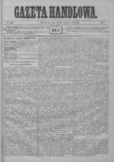 Gazeta Handlowa. Pismo poświęcone handlowi, przemysłowi fabrycznemu i rolniczemu, 1872, Nr 42