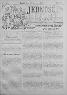 Jedność: organ Stowarzyszenia Zawodowego Robotników Przemysłu Włóknistego 7 sierpień 1908 nr 32