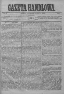 Gazeta Handlowa. Pismo poświęcone handlowi, przemysłowi fabrycznemu i rolniczemu, 1872, Nr 56