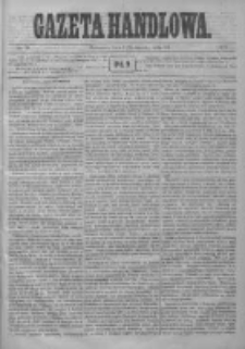 Gazeta Handlowa. Pismo poświęcone handlowi, przemysłowi fabrycznemu i rolniczemu, 1872, Nr 58
