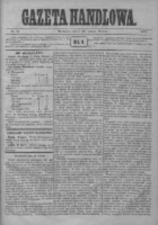 Gazeta Handlowa. Pismo poświęcone handlowi, przemysłowi fabrycznemu i rolniczemu, 1872, Nr 62