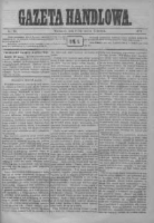 Gazeta Handlowa. Pismo poświęcone handlowi, przemysłowi fabrycznemu i rolniczemu, 1872, Nr 64
